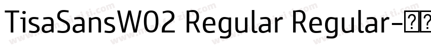 TisaSansW02 Regular Regular字体转换